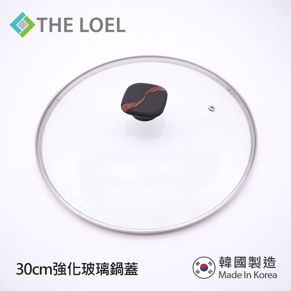 THE LOEL 韓國强化玻璃鍋蓋30cm / Korea 30cm Tempered Glass Lid